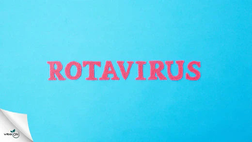 Всичко за ротавируса: Същност, симптоми и лечение